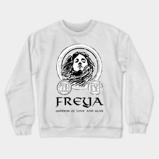 Freya Viking Goddess Asatru Medieval Norse Mythology Pagan Crewneck Sweatshirt